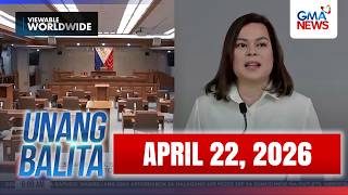 Unang Balita sa Unang Hirit: (Part 2) APRIL 22, 2026 [HD]