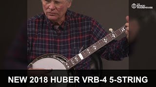 NEW 2018 Huber VRB-4 5-String Banjo Review $5595 | Hearts & Flowers Inlay | Banjo Warehouse