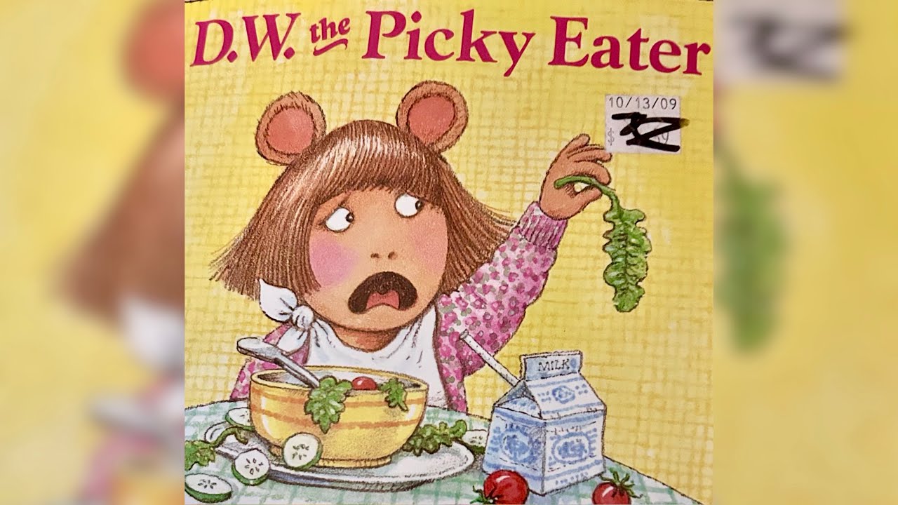 D.W. the picky eater 🥗 - YouTube