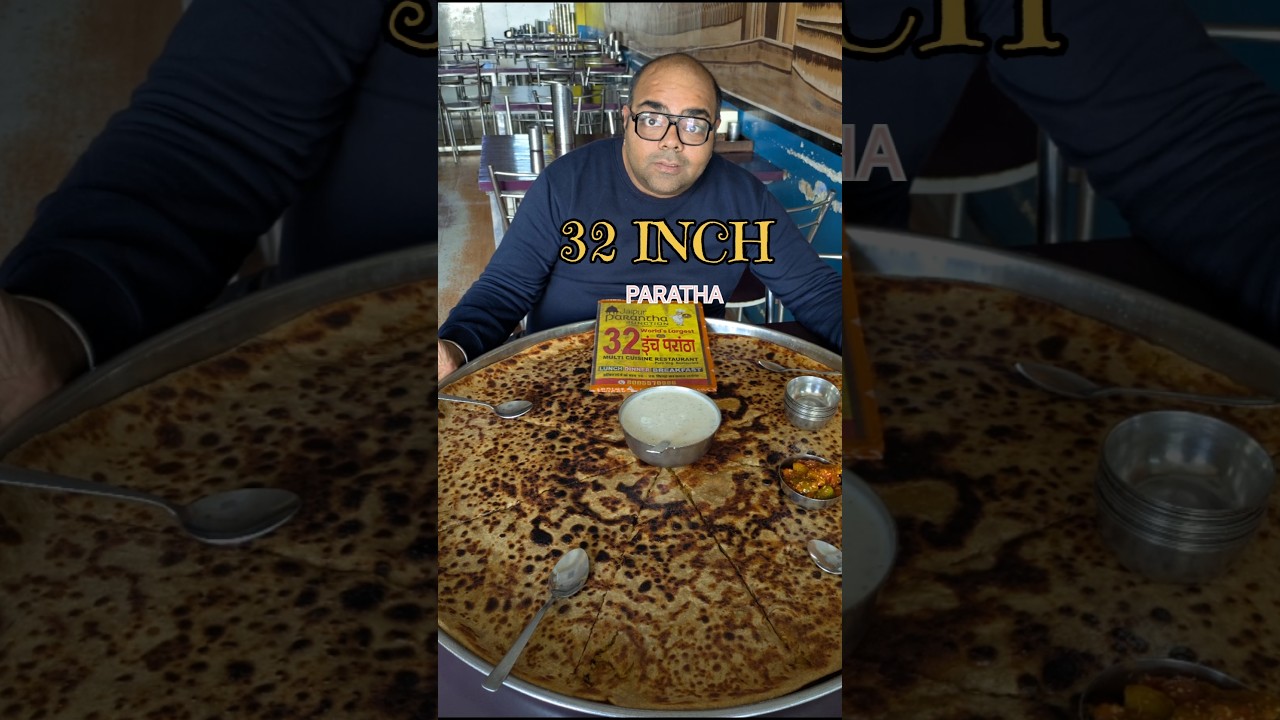 32 Inch आलू का पराठा Jaipur #alooparatha #worldslargest