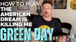 Download Lagu How to Play The American Dream is Killing Me by Green Day guitar lesson WITH TABS MP3