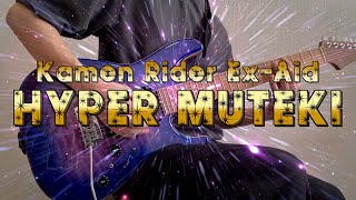 【Kamen Rider】Ex-Aid Muteki Gamer Henshin Sound Guitar cover!!!