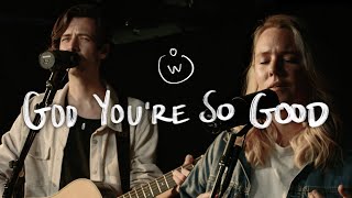Video thumbnail of "God, You're So Good (Live) | The Worship Initiative feat. John Marc Kohl and Hannah Hardin"