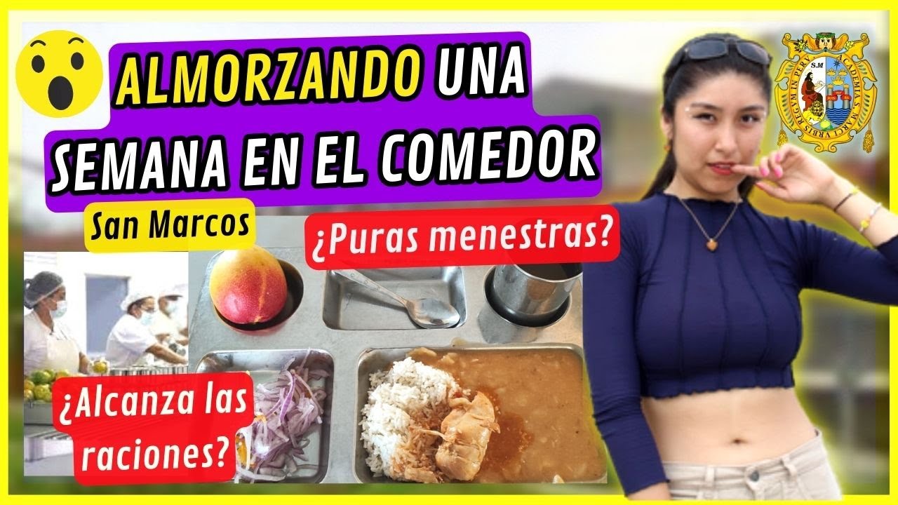 🍱 Almuerzo 1 semana en el COMEDOR UNIVERSITARIO de San Marcos 🚨 #unmsm 👎😨👍 pt. 2