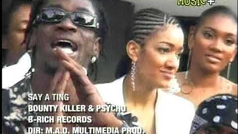 Bounty Killer & Psycho - Say A thing [Official Music Video 2004]