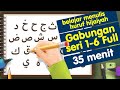 gabungan seri 1-6 belajar menulis huruf hijaiyah Full komplit 35 menit