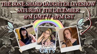 ✨ FAES AND GAYS BOOKCLUB EP. 5 // THE BONE SHARD DAUGHTER✨