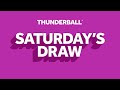 The National Lottery Thunderball Draw Results From Saturday 25 April 2026 