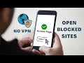 How to Open Blocked Sites on Android [without VPN App]