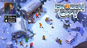 Frozen City - Gameplay Walkthrough Tips and Tricks