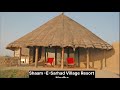 Rustic Charm Under the Stars Shaam-e-Sarhad Village Resort Hodka Kutch #KutchStay