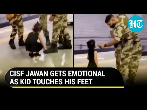 Viral: Kid takes CISF Jawan’s blessings by touching his feet; Netizens admire her ‘sanskar’