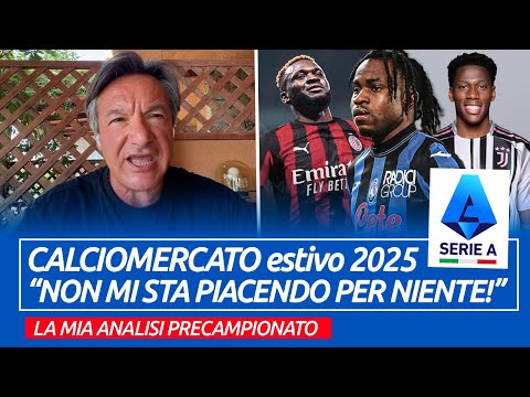 Video CALCIOMERCATO Serie A 2025: NON MI STA PIACENDO PER NIENTE! - Il mio pensiero | Fabio Caressa