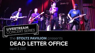 Dead Letter Office LIVE at the Stoltz Pavilion