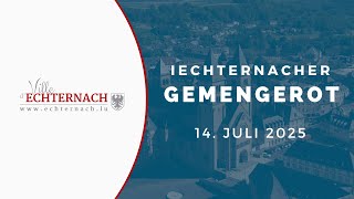 Gemengerot Echternach 14.07.2025