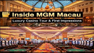 Inside MGM Macau 🎰 | Luxury Casino Tour & First Impressions