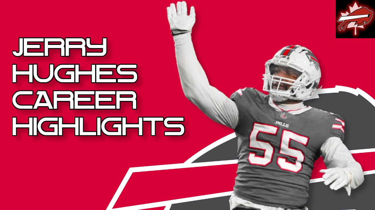 "Father Said" | Bills DE Jerry Hughes Career Highlights