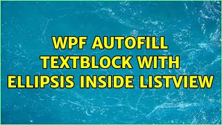 Famous WPF autofill textblock with ellipsis inside listview Wealth
