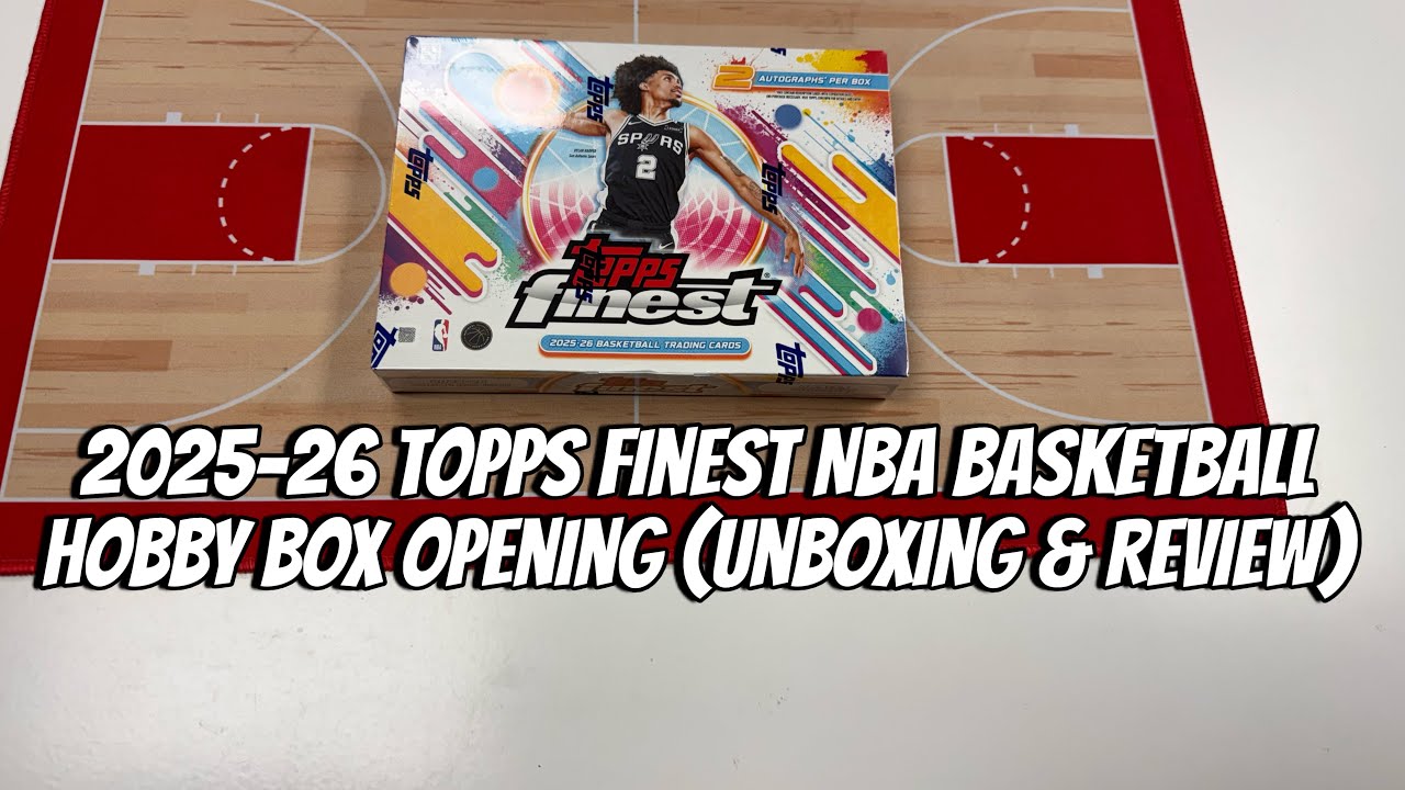2025-26 Topps Finest NBA Basketball Hobby Box Opening (Unboxing & Review)