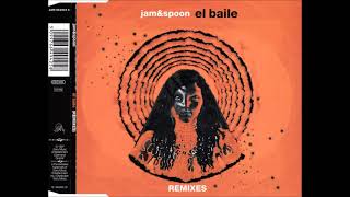 JAM &amp; SPOON - EL BAILE (1997)