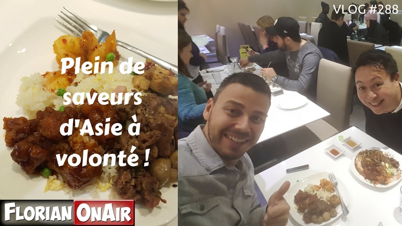 Plein de saveurs d'Asie A VOLONTE - VLOG #288