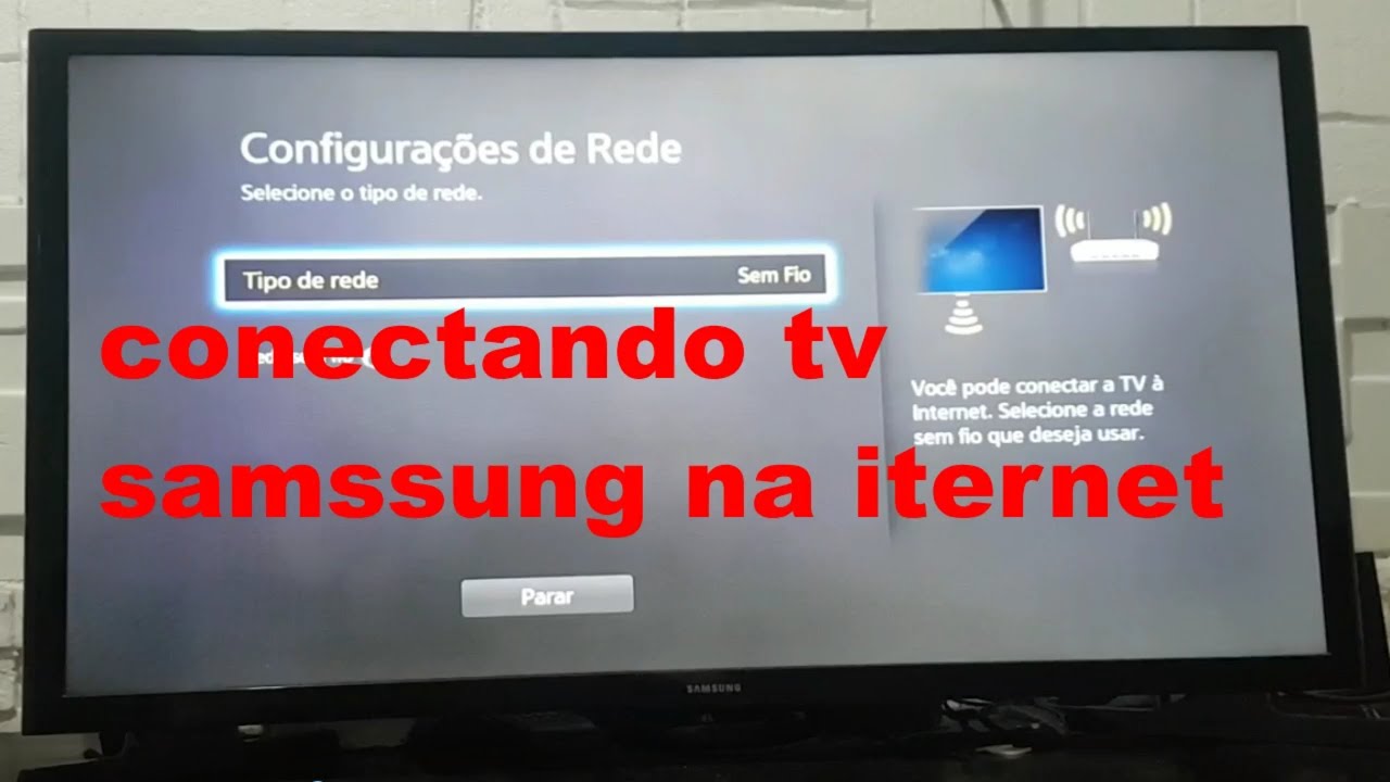 COMO CONECTAR SMART TV SAMSUNG NA INTERNET [Wifi] - YouTube