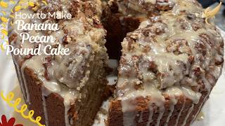 Banana Pecan Pound Cake with Maple Pecan Glaze │ Moist, Banana-licious Pound Cake