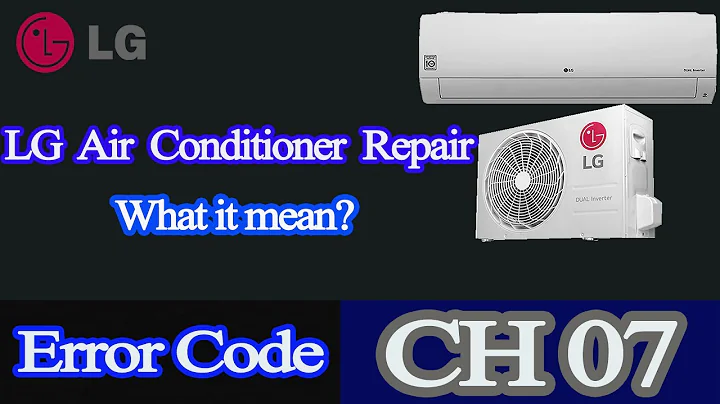 lg air conditioner error code ch07
