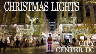 🇺🇸 DAZZLING CHRISTMAS LIGHTS | DC Holiday Magic at CityCenterDC 4K