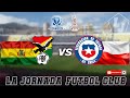 #EnVivo #EliminatoriasSudamericanas #Bolivia vs #Chile