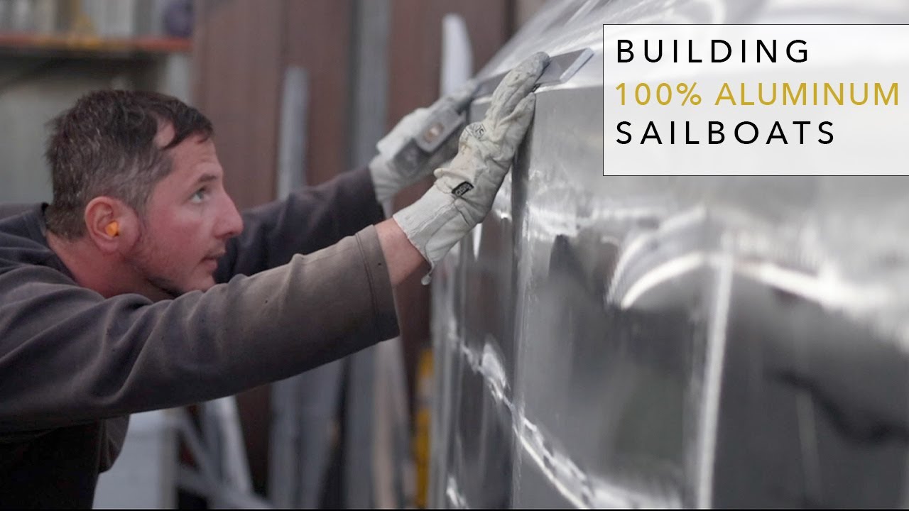 Building 100% Aluminum Sailboats