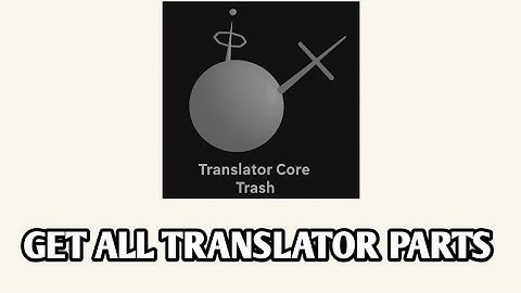 How To GET ALL TRANSLATOR PARTS in FISCH! Roblox