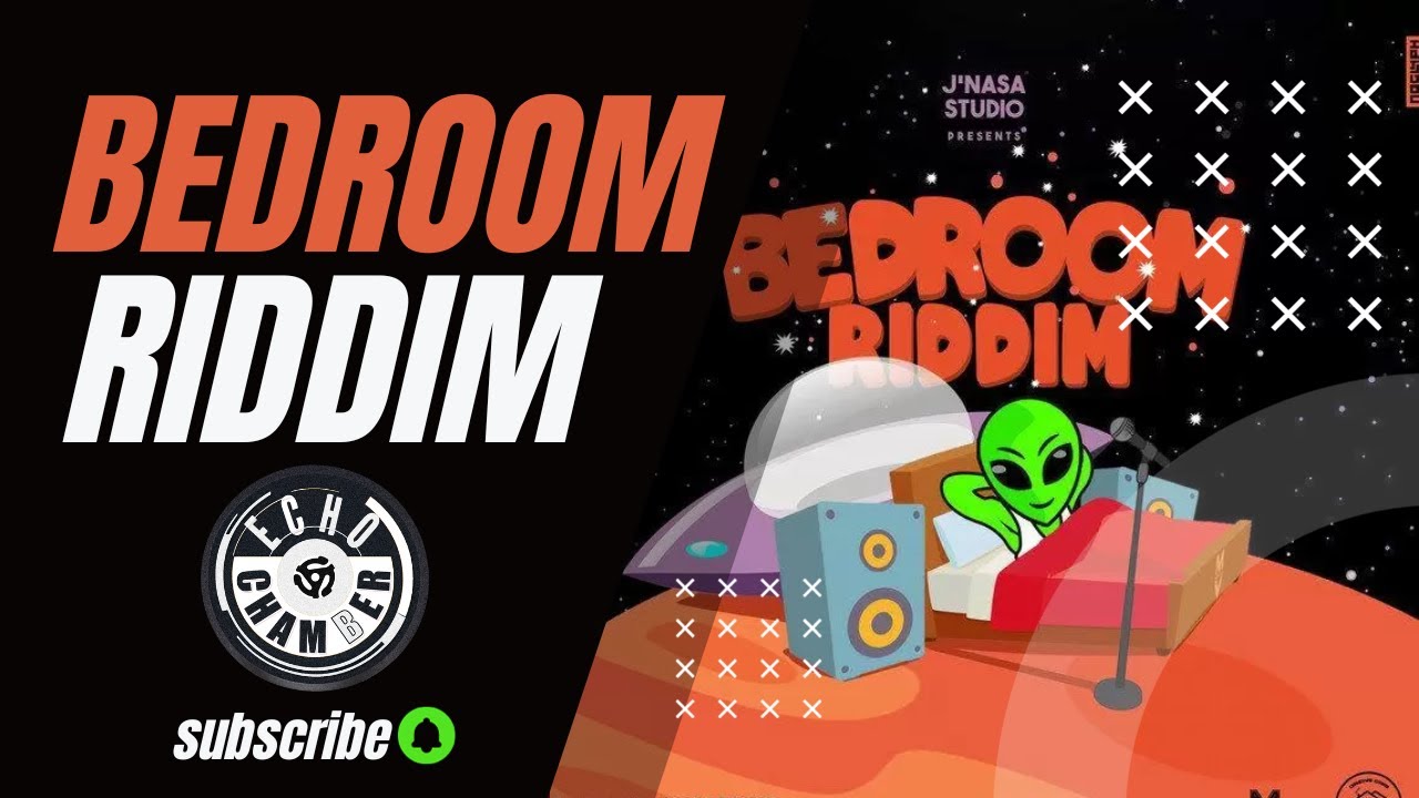 Bedroom Riddim Mix! | Echo Chamber auf YouTube ansehen Bedroom Riddim Mix! | Echo Chamber auf YouTube ansehen