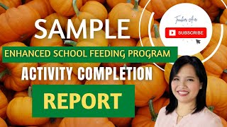 Famous Activity Completion Report 2 | Enhanced School Feeding Program | Sample Narrative Net Worth