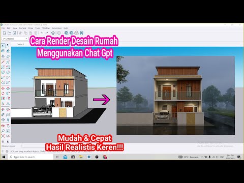 Cara Render Desain Rumah Menggunakan Chat Gpt || Render Cepat & Mudah Hasil Realistis