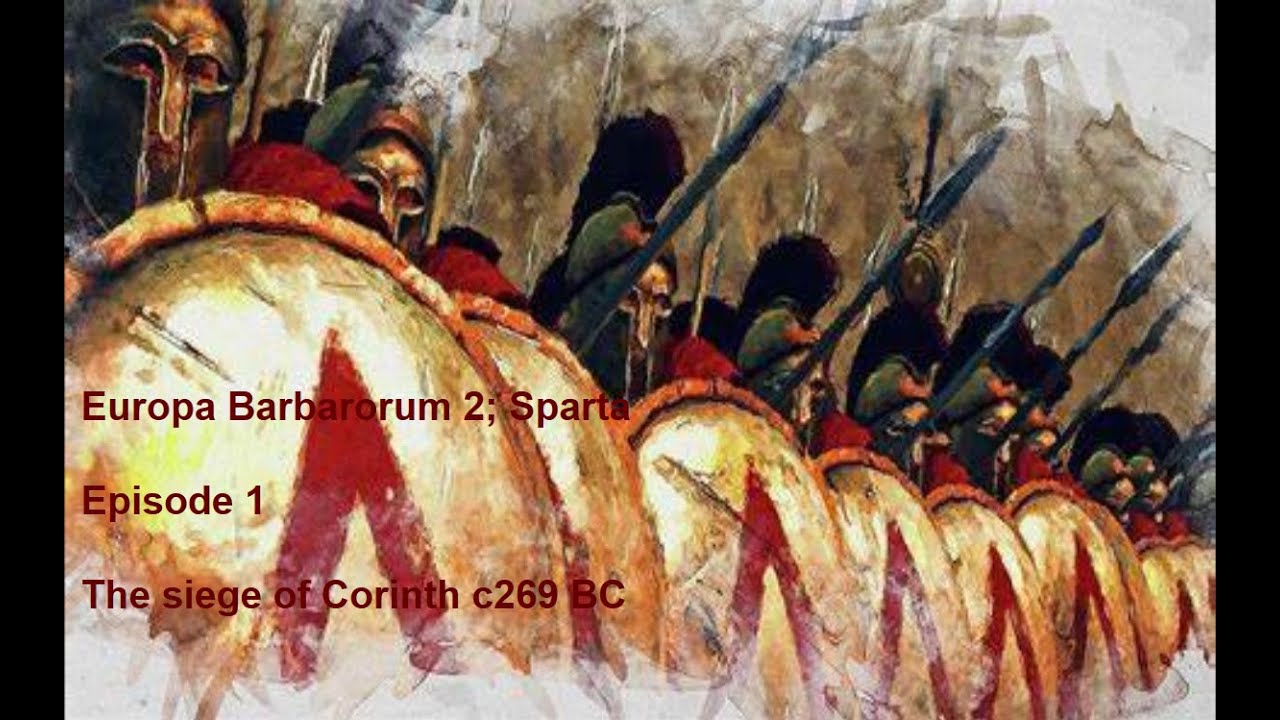 Europa Barbarorum 2, Sparta episode 1