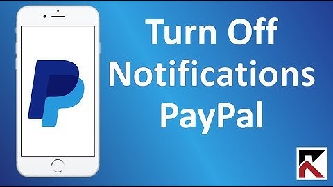 How To Turn Off PayPal Notifications iPhone