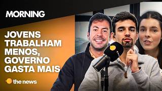 JOVENS TRABALHANDO MENOS, DESPESAS DO GOVERNO AUMENTANDO E MAIS | MORNING 25/08