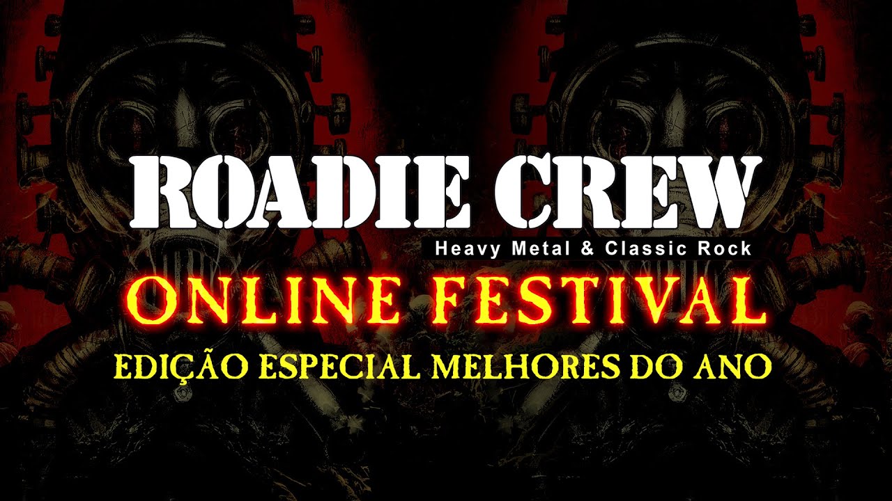 Roadie Crew Online Festival - 70º Edição