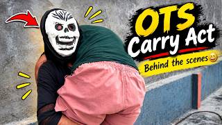 OTS Carry Act- Behind The Scenes