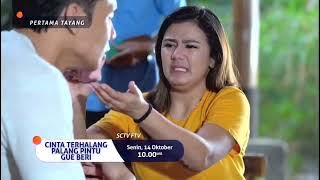 'CINTA TERHALANG PALANG PINTU GUE BERI' ( Trailer FTV SCTV)