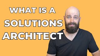 What is a Solutions Architect? | SA Role Explained screenshot 4