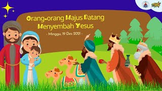 Download Lagu ORANG-ORANG MAJUS DATANG MENYEMBAH YESUS | 🌟 BRIGHT STARS 🌟 (IBADAH SEKOLAH MINGGU GKKA MKS)19/12/21 MP3