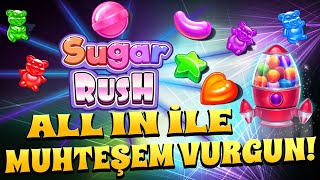 💰 SUGAR RUSH 💰 Slot | All İn İle Gelen 22 Spinde Ver Coşkuyu #slot #sugarrush #slotvideoları