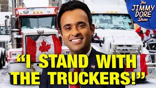 Vivek Was An Early Supporter Of The Canadian Truckers