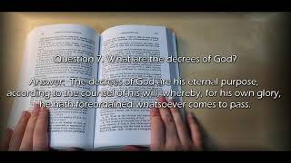 The Westminster Shorter Catechism for Kids Question 7 (What are the decrees of God)
