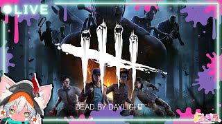 【100億年ぶりのDbD】デッドバイデイライト/Dead by Daylight 練習＆参加型【サバイバー #参加型】