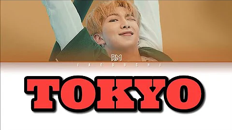 BTS RM 'TOKYO' ( From Mono ) Lyrics (Color Coded Lyrics Eng/Rom/Han/가사)