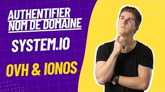 Authentifier Nom de domaine System IO sur OVH et IONOS thumbnail