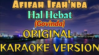 Afifah - Hal Hebat Karaoke